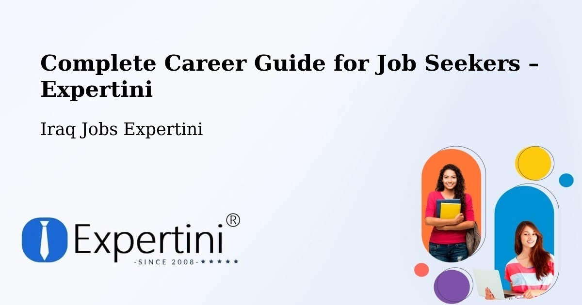 Career Guide for Job Seekers – Binouk - Binouk, Iraq Jobs Expertini